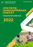 Statistik Kesejahteraan Rakyat Kabupaten Simeulue 2022